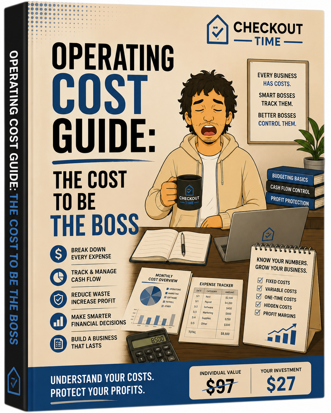 Operating Cost Guide: The Cost to be the Boss